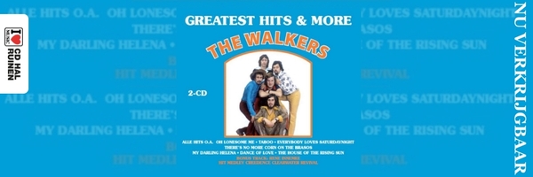 The Walkers - Greatest Hits & More