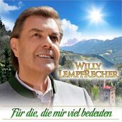 Willy Lempfrecher - Fur Die, Die Mir Viel Bedeuten - CD