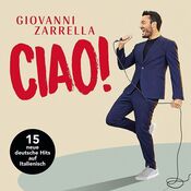Giovanni Zarrella - Ciao! - CD