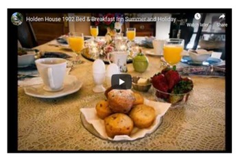 You Tube Video Holden House B&B