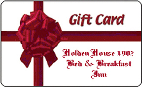 Holden House Gift Certificates Click Here