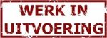werk in uitvoering