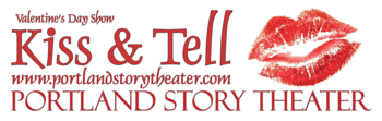 Portland Story Theater's Valentine's Day Show, Kiss & Tell at the Alberta Abbey