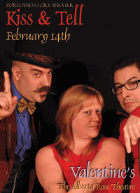Kiss & Tell - Valentine's Day - The Alberta Rose Theater