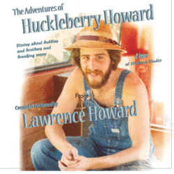 Lawrence Howard is Huckleberry Howard! 