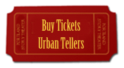 Click here to buy tickets to the February 7th Urban Tellers