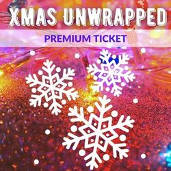 Xmas Unwrapped - Premium