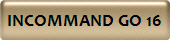 INCOMMAND GO 16