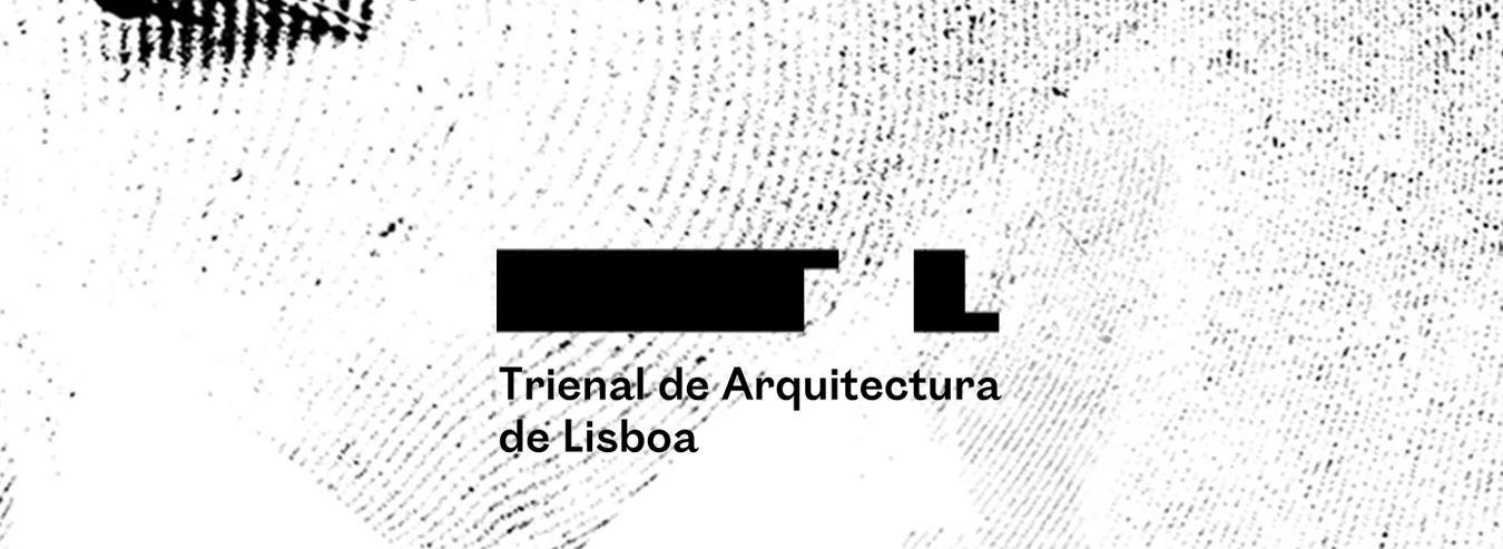 Trienal de Arquitecture de Lisboa