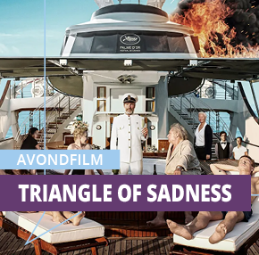 Avondfilm: Triangle of Sadness | SCC de Pas