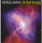 Live From the Heart with Universal Chanting
